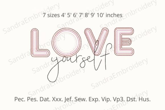 Download Love Yourself Embroidery Design - Love Collection